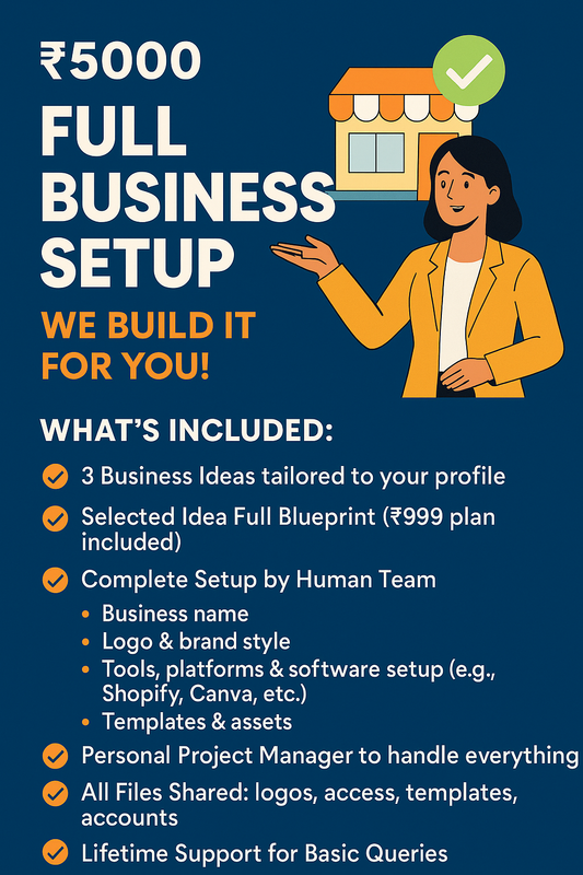 ₹5000 Full Business Setup – We Build It For You!